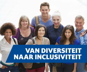 Van diversiteit naar inclusiviteit